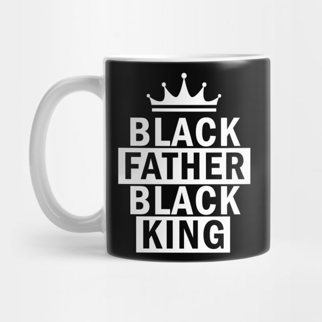 Black Father, Black King, African American, Black Lives Matter, Black Pride by UrbanLifeApparel